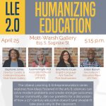 Gallery 1 - LLE 2.0: Humanizing Education at MW Gallery