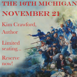 Gallery 1 - The 16th Michigan Infantry in the Civil War