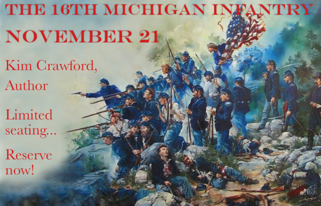 Gallery 1 - The 16th Michigan Infantry in the Civil War