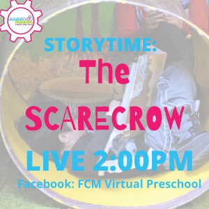 Virtual Preschool: Storytime, The Scarecrow