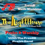 The LightHouse ‘Church Without Walls’