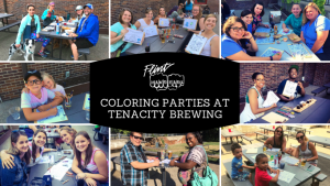 Coloring Parties at Tenacity Brewing