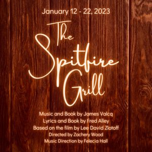 Flint Community Players Presents: THE SPITFIRE GRILL THE MUSICAL