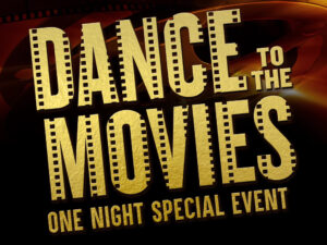 Dance To The Movies